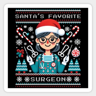 Santa's favorite surgeon - ugly sweater design Magnet